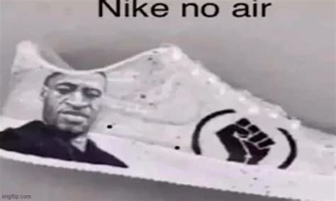 fake nikes memes|nike no air meme.